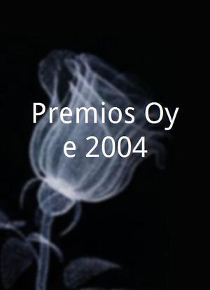 Premios Oye 2004海报封面图