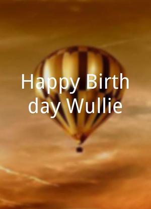 Happy Birthday Wullie!海报封面图