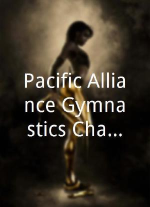 Pacific Alliance Gymnastics Championships海报封面图