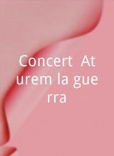 Concert `Aturem la guerra`