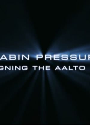 Cabin Pressure: Designing the Aalto E-474海报封面图