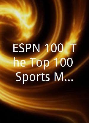ESPN 100: The Top 100 Sports Moments of 2004海报封面图