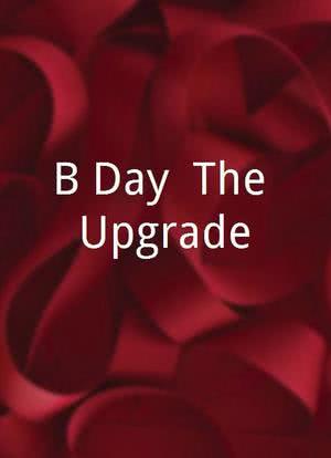 B'Day: The Upgrade海报封面图