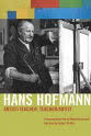 Lee Krasner Hans Hofmann: Artist/Teacher, Teacher/Artist