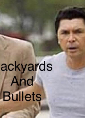 Backyards & Bullets海报封面图