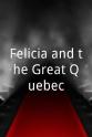 Patrick McCaffrey Felicia and the Great Quebec