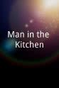 Lilian Sasson Man in the Kitchen