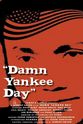 Patrick Sean Clark Damn Yankee Day