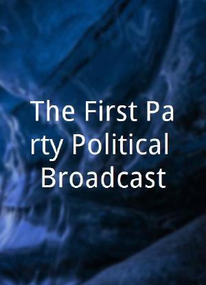 The First Party Political Broadcast海报封面图