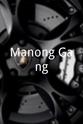 James Presley Manong Gang