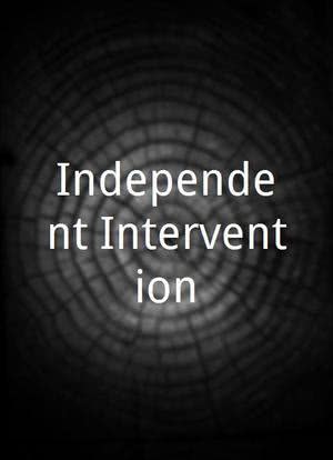 Independent Intervention海报封面图