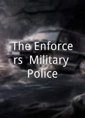 The Enforcers: Military Police海报封面图