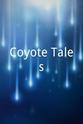 Zilla Clinton Coyote Tales