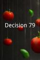 Barney Hayhoe Decision 79