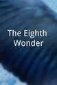 Donald Shanks The Eighth Wonder