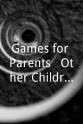John Williams Games for Parents & Other Children