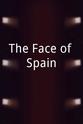 Fernando Sirvent The Face of Spain