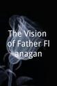 Leonard Barry The Vision of Father Flanagan