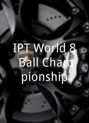 IPT World 8-Ball Championship海报封面图