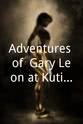 Bernard Factor Canaberal Adventures of 'Gary Leon at Kuting'