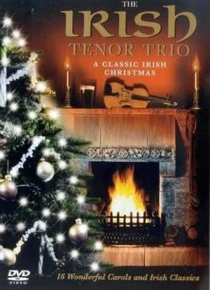 Irish Tenor Trio: A Classic Irish Christmas海报封面图