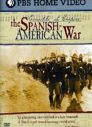 Crucible of Empire: The Spanish American War海报封面图