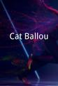 Danny Sands Cat Ballou