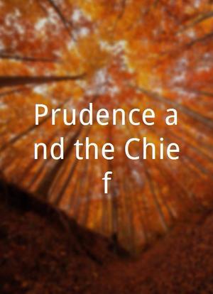 Prudence and the Chief海报封面图