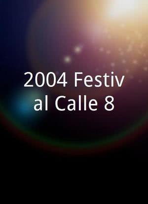 2004 Festival Calle 8海报封面图