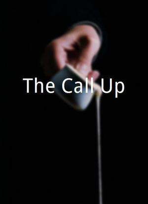 The Call Up海报封面图