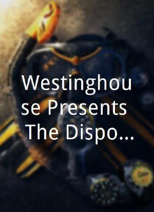 Westinghouse Presents: The Dispossessed海报封面图