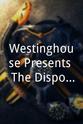 John Vickers Westinghouse Presents: The Dispossessed