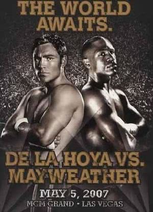 The World Awaits: De La Hoya vs. Mayweather海报封面图