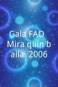 Jacqueline de la Vega Gala FAO ¡Mira quién baila! 2006