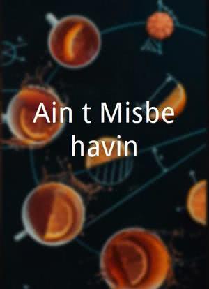 Ain`t Misbehavin`海报封面图