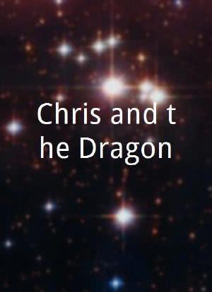 Chris and the Dragon海报封面图