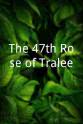 Aoibhinn Ní Shúilleabháin The 47th Rose of Tralee