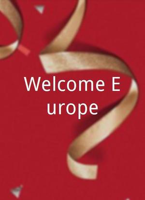 Welcome Europe!海报封面图