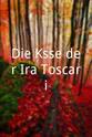 Alexander Erdmann-Jesnitzer Die Küsse der Ira Toscari