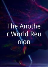 The Another World Reunion