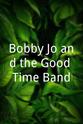 Jerry Fuller Bobby Jo and the Good Time Band