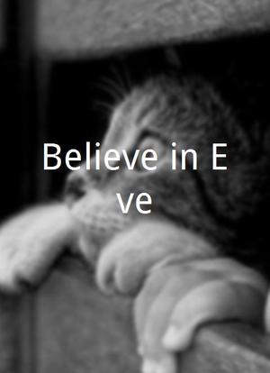 Believe in Eve海报封面图