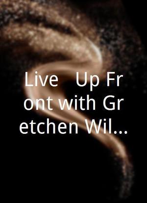 Live & Up Front with Gretchen Wilson海报封面图