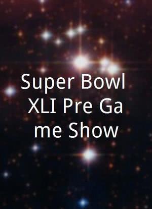 Super Bowl XLI Pre-Game Show海报封面图
