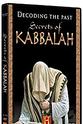Moshe Miller Decoding the Past: Secrets of Kabbalah