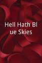 Taylor Sutherland Hell Hath Blue Skies