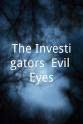 Suze Sylvester The Investigators: Evil Eyes