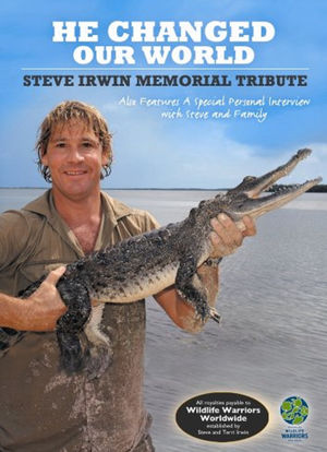 Steve Irwin: He Changed Our World海报封面图