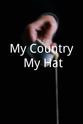 Kristie Herbst My Country My Hat
