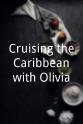 Joel Lipman Cruising the Caribbean with Olivia